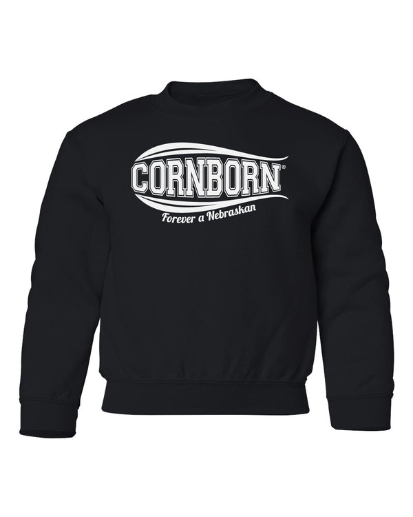 Nebraska Husker Sweatshirt Youth Crewneck - CornBorn Forever a Nebraskan