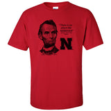 Abe Lincoln "No place like NEBRASKA" Huskers Tee Shirt