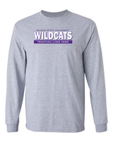 K-State Wildcats Long Sleeve Tee Shirt - Wildcats Tradition Lives Here