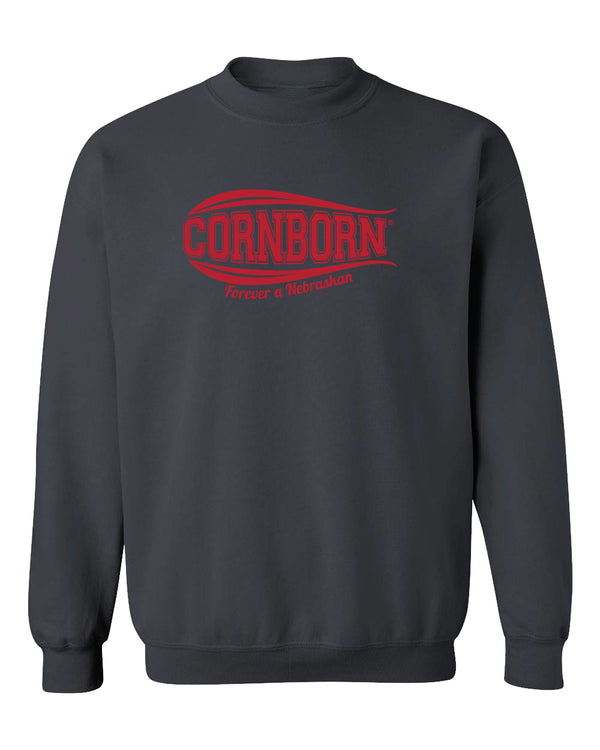 Nebraska Crewneck Sweatshirt - CORNBORN - Forever a Nebraskan