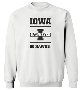 Iowa Hawkeyes Crewneck Sweatshirt - Iowa Hawkeyes Go Hawks