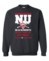 Nebraska Cornhuskers Football "Blackshirts Wear Red on Saturdays" Crewneck Sweatshirt