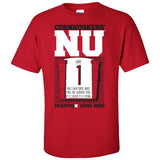 Nebraska Cornhuskers Football Tradition Lives Here "Gate 1" Tee Shirt