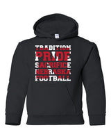 Nebraska Cornhuskers Football "TRADITION PRIDE SACRIFICE" Youth Hooded Sweatshirt