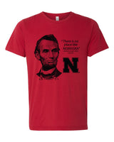 Abe Lincoln "No place like NEBRASKA" Huskers Premium Tri-Blend Tee Shirt